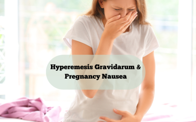 Pregnancy Nausea & Hyperemesis Gravidarum: A Holistic Support Guide